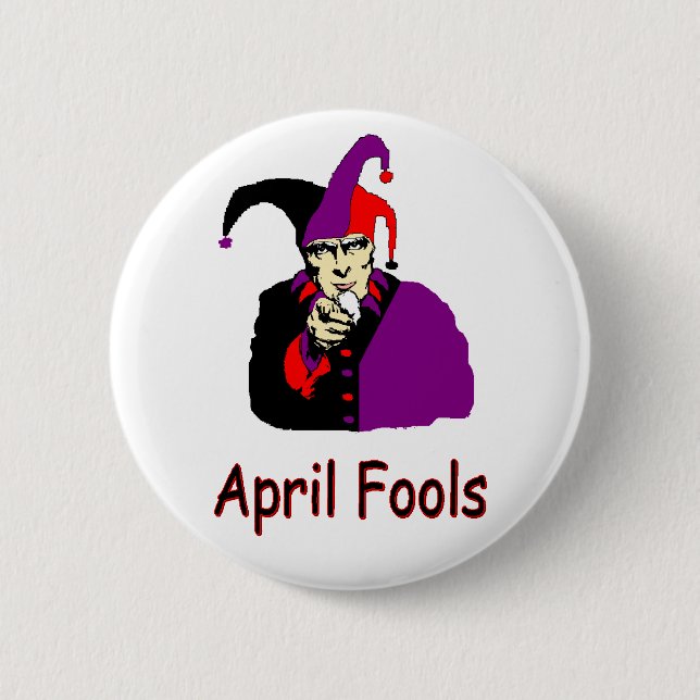 Badge Rond 5 Cm Bouton Avril Fools (Devant)