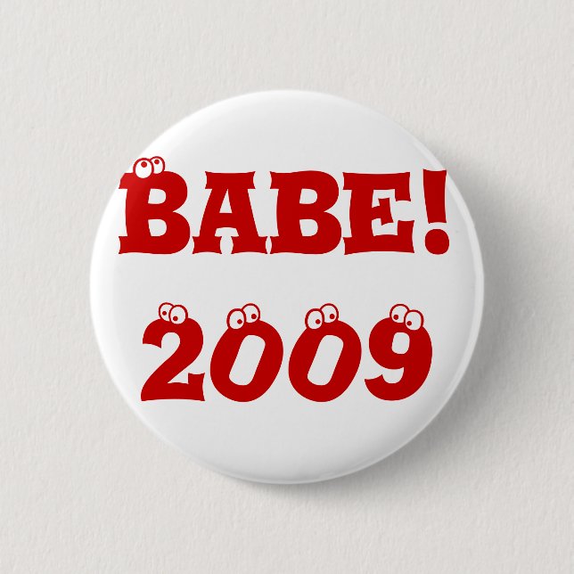 Badge Rond 5 Cm Bouton : Bébé ! 2009 (Devant)