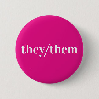 Badge Rond 5 Cm Bouton blanc rose Pronoun Ils/Eux