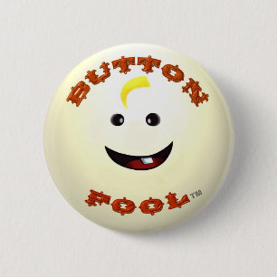 Badge Rond 5 Cm Bouton Bouton Fool