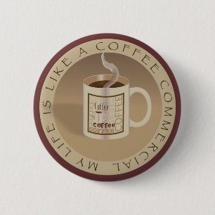 Badge Rond 5 Cm Bouton Café commercial