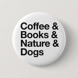 Badge Rond 5 Cm Bouton Café & Livres & Nature & Chiens (noir)