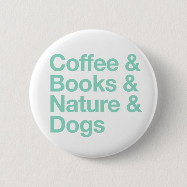 Badge Rond 5 Cm Bouton Café & Livres & Nature & Chiens (Turquoise) (Devant)