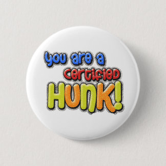 Badge Rond 5 Cm bouton certifié de gros morceau