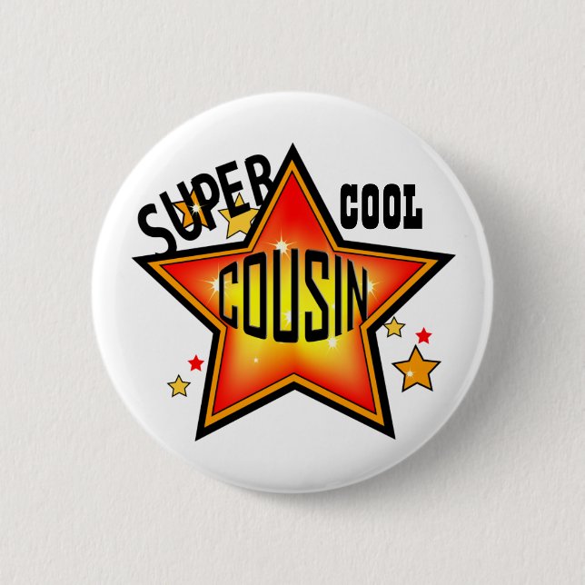 Badge Rond 5 Cm Bouton Cousin Super Cool Star Funny (Devant)