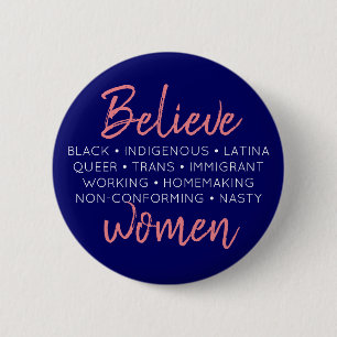 Badge Rond 5 Cm Bouton "croyez femmes"