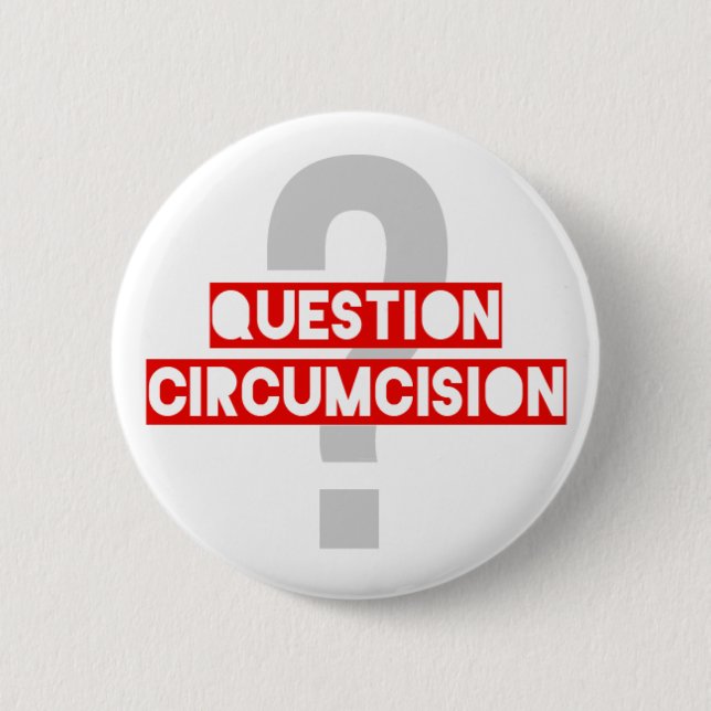 Badge Rond 5 Cm Bouton D1 de circoncision de question (Devant)