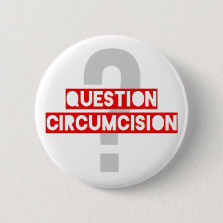 Badge Rond 5 Cm Bouton D1 de circoncision de question