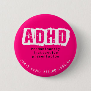 Badge Rond 5 Cm Bouton d'ADHD-PI