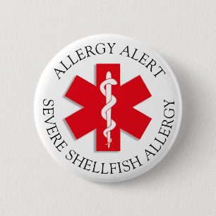 Badge Rond 5 Cm Bouton d'alerte d'allergie aux SHELLFISH sévères