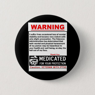 Badge Rond 5 Cm Bouton D'AVERTISSEMENT de PTSD