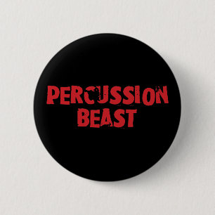 Badge Rond 5 Cm Bouton de bête de percussion