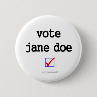 Badge Rond 5 Cm Bouton de campagne "de daine de Jane de vote"
