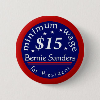 Badge Rond 5 Cm Bouton de campagne de ponceuses de Bernie, salaire