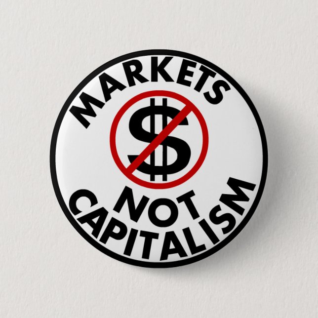 Badge Rond 5 Cm Bouton de capitalisme des marchés pas (Devant)