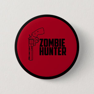 Badge Rond 5 Cm Bouton de chasseur de zombi