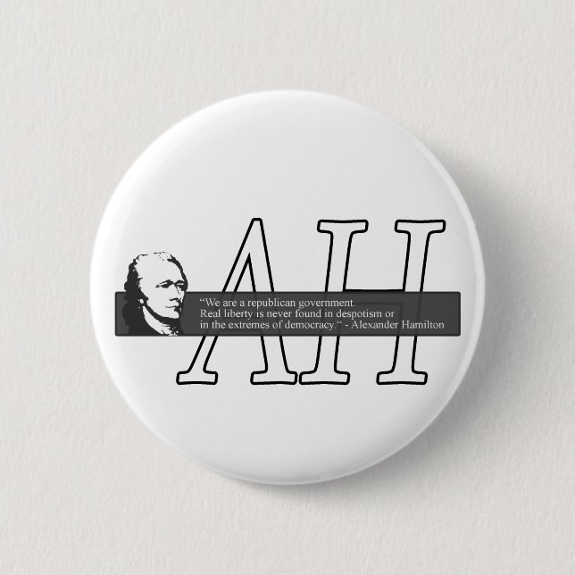 Badge Rond 5 Cm Bouton de citation d'Alexander Hamilton (Devant)