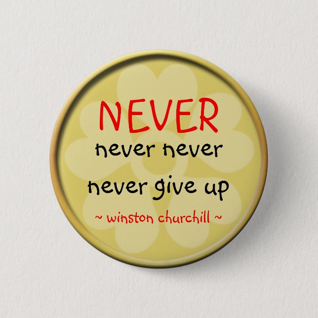 Badge Rond 5 Cm Bouton de citation de Winston Churchill (Devant)