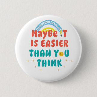 Badge Rond 5 Cm Bouton de citation positive rétro