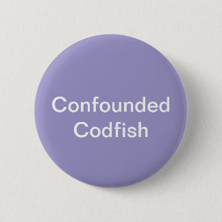 Badge Rond 5 Cm Bouton de codfish