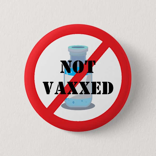 Badge Rond 5 Cm Bouton de conception non vacciné (Devant)