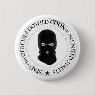 Badge Rond 5 Cm Bouton de crétin