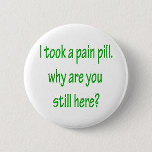 Badge Rond 5 Cm Bouton de douleur