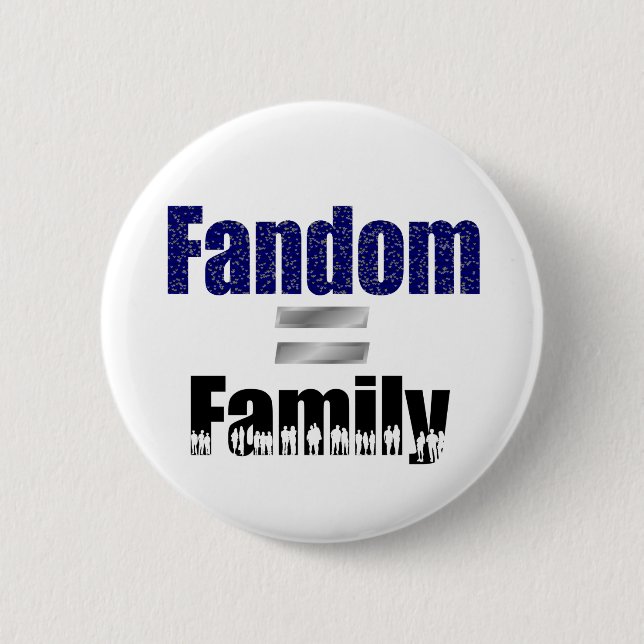 Badge Rond 5 Cm Bouton de Fandom = de famille (Devant)