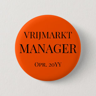 Badge Rond 5 Cm Bouton de fonction Koningsdag personnalisé -