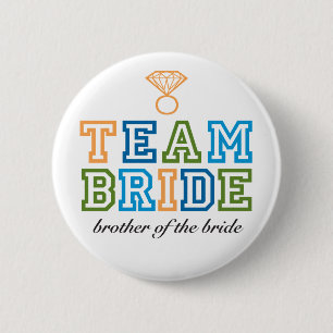 Badge Rond 5 Cm Bouton de frère de jeune mariée d'équipe