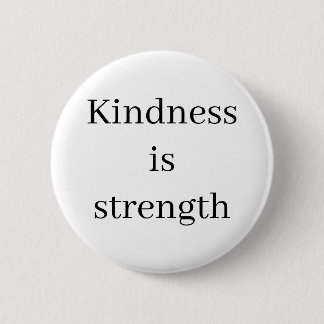 Badge Rond 5 Cm Bouton de gentillesse motivationnel