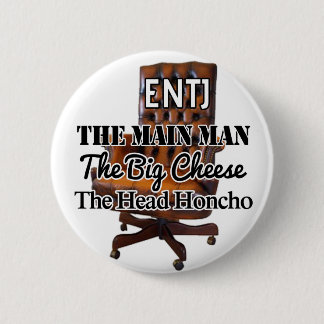 Badge Rond 5 Cm Bouton de "grand fromage" d'ENTJ