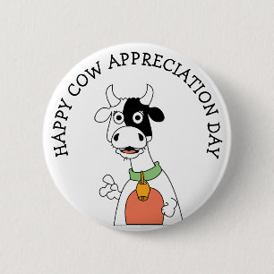 Badge Rond 5 Cm Bouton de la Journée d'appréciation des vaches