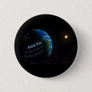 Badge Rond 5 Cm Bouton de la raison de la saison