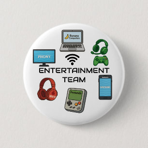 Badge Rond 5 Cm Bouton de l'équipe de divertissement