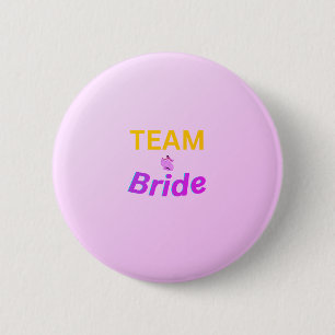 Badge Rond 5 Cm Bouton de l'équipe de la mariée