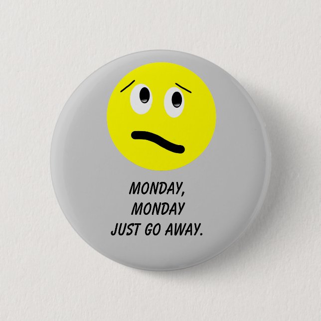 Badge Rond 5 Cm Bouton de lundi (Devant)