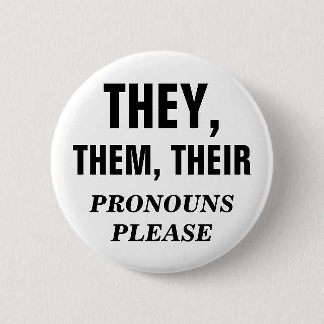 Badge Rond 5 Cm Bouton de modèle de pronoms (Devant)