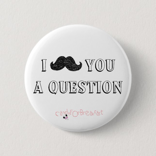 Badge Rond 5 Cm bouton de moustache (Devant)