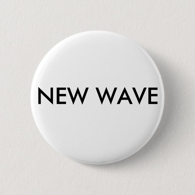 Badge Rond 5 Cm bouton de nouvelle vague (Devant)