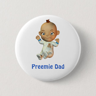 Badge Rond 5 Cm Bouton de papa de Preemie