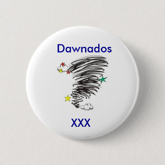 Badge Rond 5 Cm Bouton de partie de Dawnados