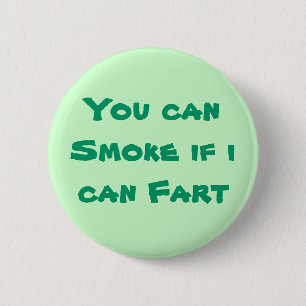 Badge Rond 5 Cm Bouton de pet de fumée