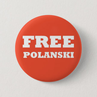 Badge Rond 5 Cm Bouton "de Polanski libre"
