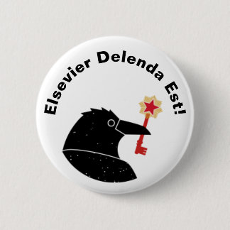 Badge Rond 5 Cm Bouton de protestation d'Elsevier