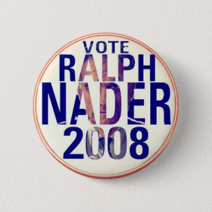 Badge Rond 5 Cm Bouton de Ralph Nader 2008