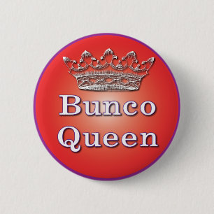 Badge Rond 5 Cm bouton de reine de bunco