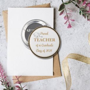 Badge Rond 5 Cm Bouton de remise de diplômes – ENSEIGNANT fier de 