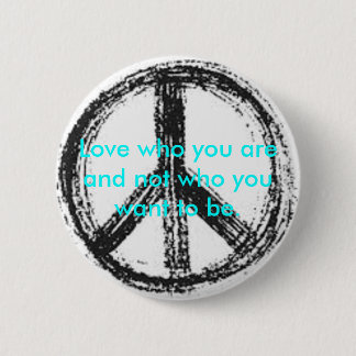 Badge Rond 5 Cm Bouton de signe de paix avec la citation mignonne