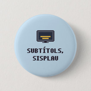 Badge Rond 5 Cm Bouton de sous-titres catalans neurodivergents
